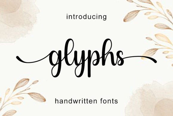 Glyphs: A Handwritten Font for Elegant Design
