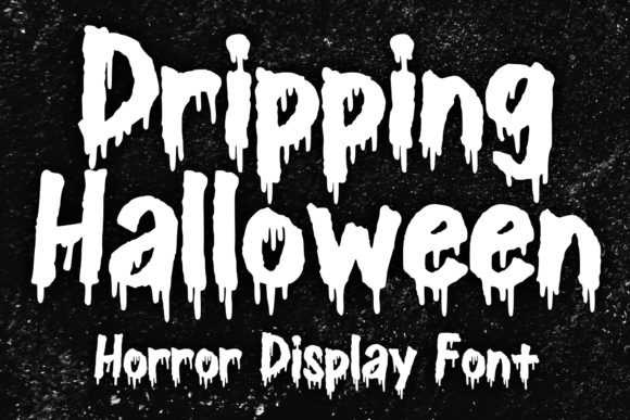 Unleash the Horror: The Dripping Halloween Typeface